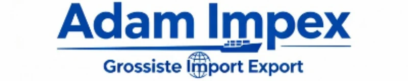 Adam Impex - Grossiste Import Export